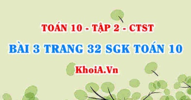 Bài 3 trang 32 SGK Toán 10 tập 2 Chân trời sáng tạo